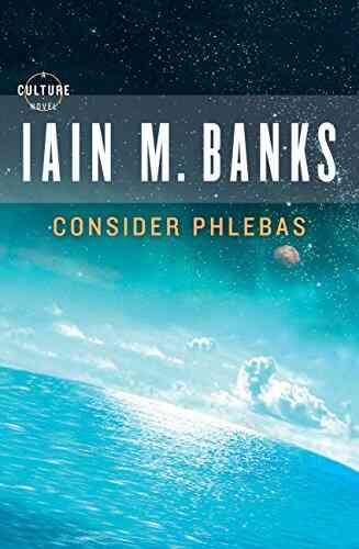 Consider Phlebas (A Culture Novel 1)