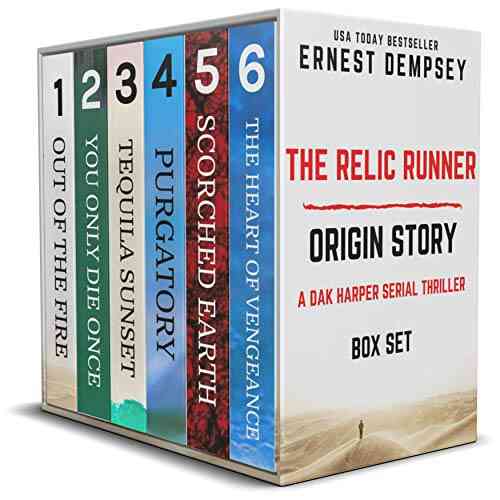 The Relic Runner Origin Story Box Set: 1 6: A Dak Harper Serial Thriller