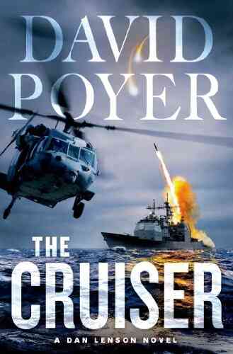 The Cruiser: A Dan Lenson Novel (Dan Lenson Novels 14)