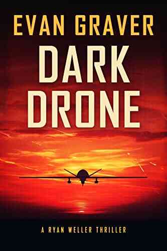 Dark Drone: A Ryan Weller Thriller: 11