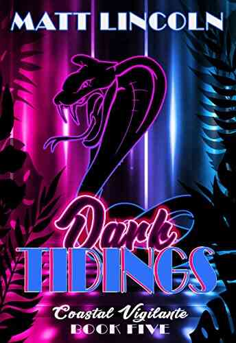 Dark Tidings (Coastal Vigilante 5)