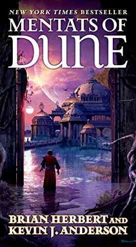 Mentats Of Dune: Two Of The Schools Of Dune Trilogy (Great Schools Of Dune 2)