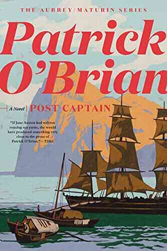 Post Captain (Vol 2) (Aubrey/Maturin Novels)