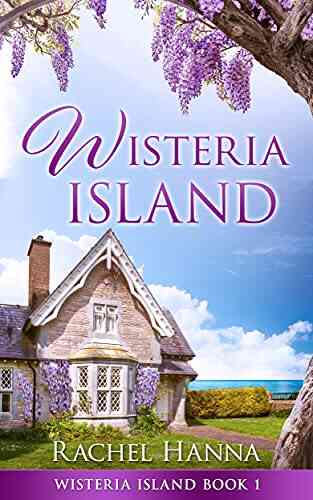Wisteria Island Rachel Hanna