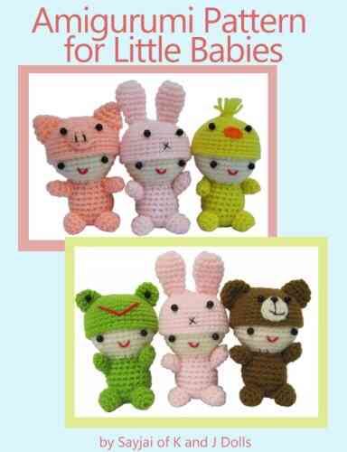 Amigurumi Pattern For Little Babies (Easy Crochet Doll Patterns 1)