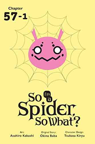 So I M A Spider So What? #57 1
