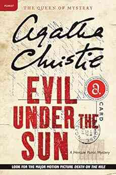 Evil Under The Sun: A Hercule Poirot Mystery (Hercule Poirot 23)