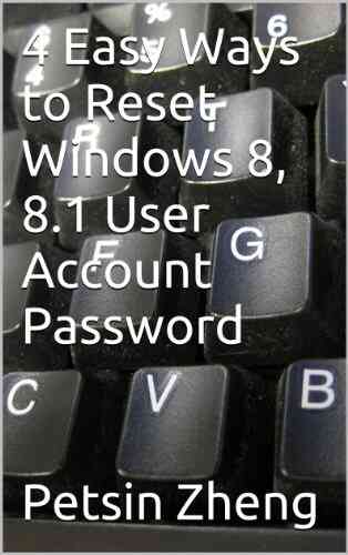 4 Easy Ways To Reset Windows 8 8 1 User Account Password (New Ways To Forgotten Windows Password 1)