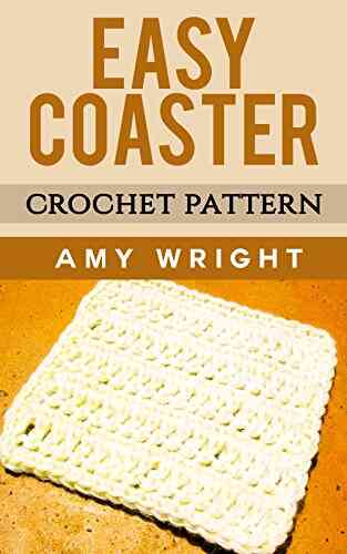 Easy Coaster: Crochet Pattern Amy Wright