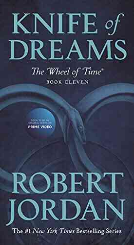 Knife Of Dreams: Eleven Of The Wheel Of Time
