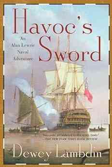 Havoc S Sword: An Alan Lewrie Naval Adventure (Alan Lewrie Naval Adventures 11)