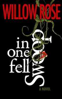 In One Fell Swoop Willow Rose