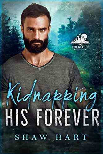 Kidnapping His Forever (Folklore 1)