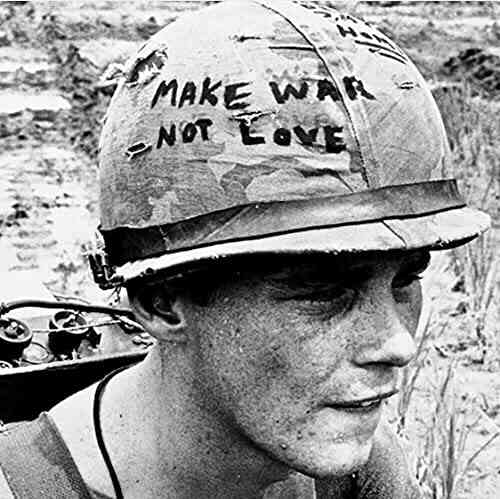 Make War Not Love : One Of The Most Controversial Wars In History