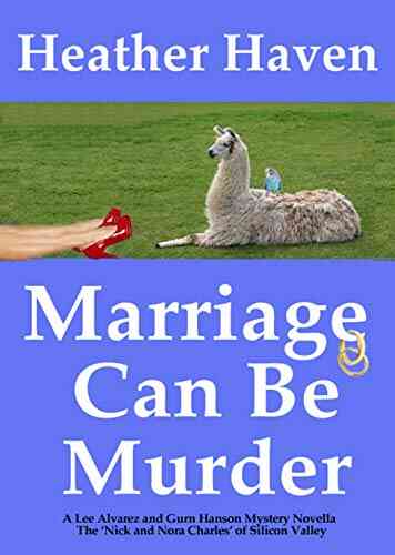 Marriage Can Be Murder: A Mystery Novella (Love Can Be Murder Mystery Novellas 2)