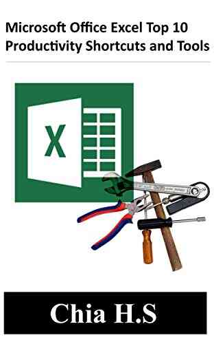 Microsoft Office Excel Top 10 Productivity Shortcuts And Tools