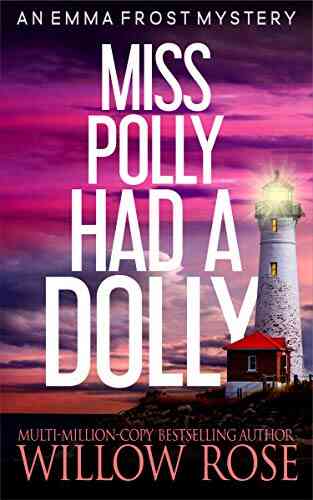 Miss Polly Had A Dolly (Emma Frost 2)