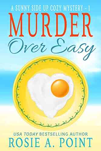 Murder Over Easy (A Sunny Side Up Cozy Mystery 1)