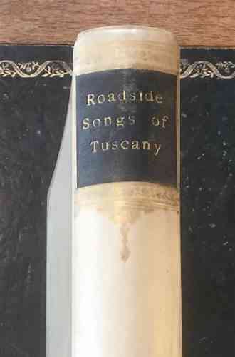 Roadside Songs Of Tuscany Volume Pt 1