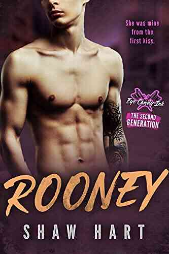 Rooney (Eye Candy Ink: Second Generation 3)