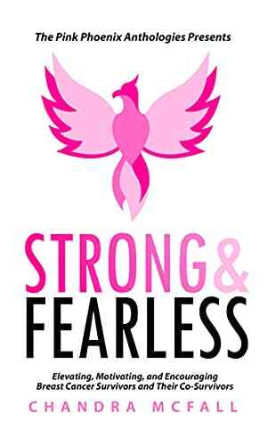 STRONG FEARLESS: I CHOSE TO LIVE