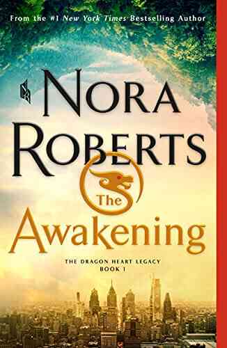 The Awakening: The Dragon Heart Legacy 1