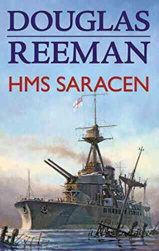 HMS Saracen (The Modern Naval Fiction Library)