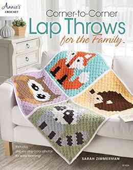 Corner To Corner Lap Throws For The Family (Annies Crochet)