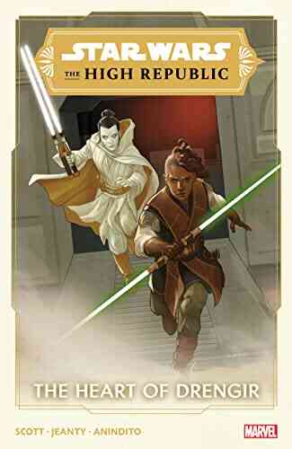 Star Wars: The High Republic Vol 2: The Heart Of Drengir (Star Wars: The High Republic (2021 2022))