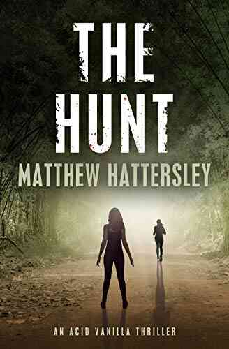 The Hunt (Acid Vanilla 3)