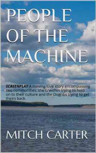 People Of The Machine ((Consciousness) 3)