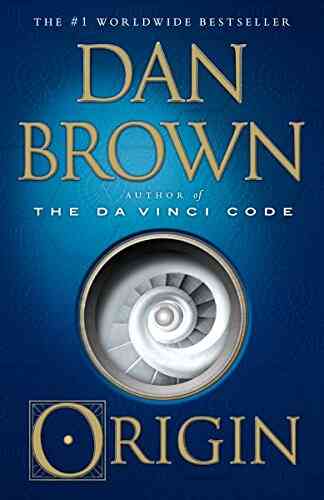 Origin: A Novel (Robert Langdon 5)