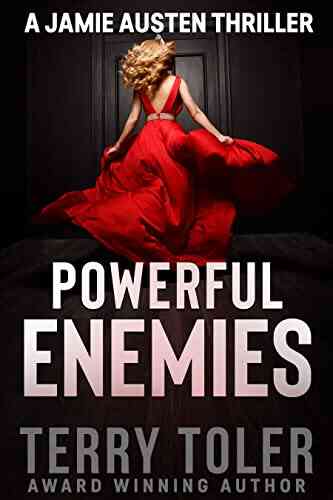 Powerful Enemies (THE JAMIE AUSTEN THRILLERS 8)