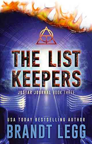 The List Keepers: A Booker Thriller (The Justar Journal 3)