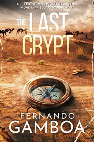 THE LAST CRYPT (Ulysses Vidal Adventure 1)