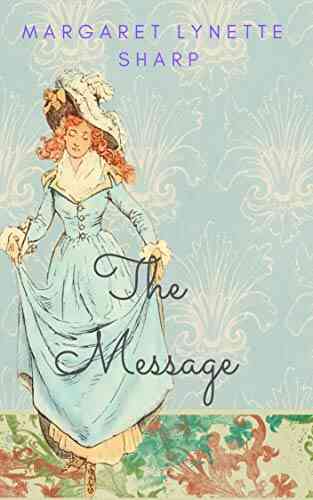 The Message: A Pride And Prejudice Variation Vignette