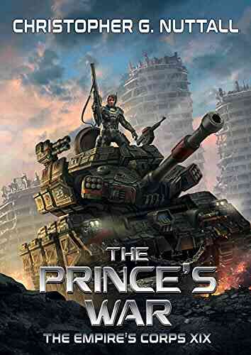 The Prince s War (The Empire s Corps 19)