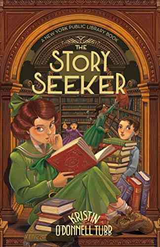 The Story Seeker: A New York Public Library (The Story Collector 2)