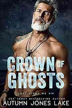 Crown Of Ghosts (Lost Kings MC 19)