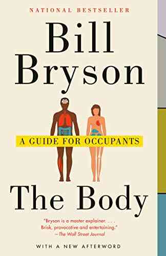 The Body: A Guide For Occupants