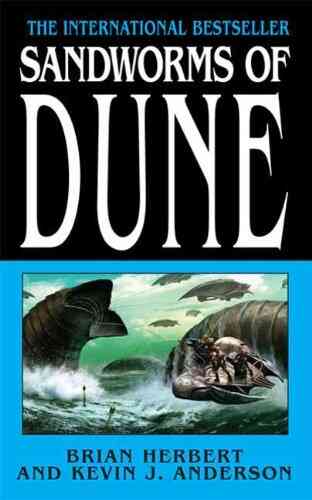 Sandworms Of Dune (Dune Sequels 2)