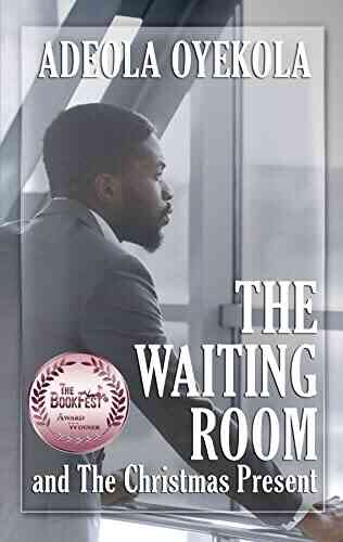 The Waiting Room And The Christmas Present