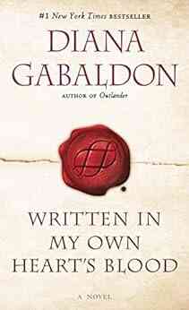 Written In My Own Heart S Blood: A Novel (Outlander 8)