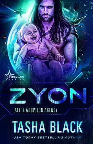 Zyon: Alien Adoption Agency #9 Tasha Black