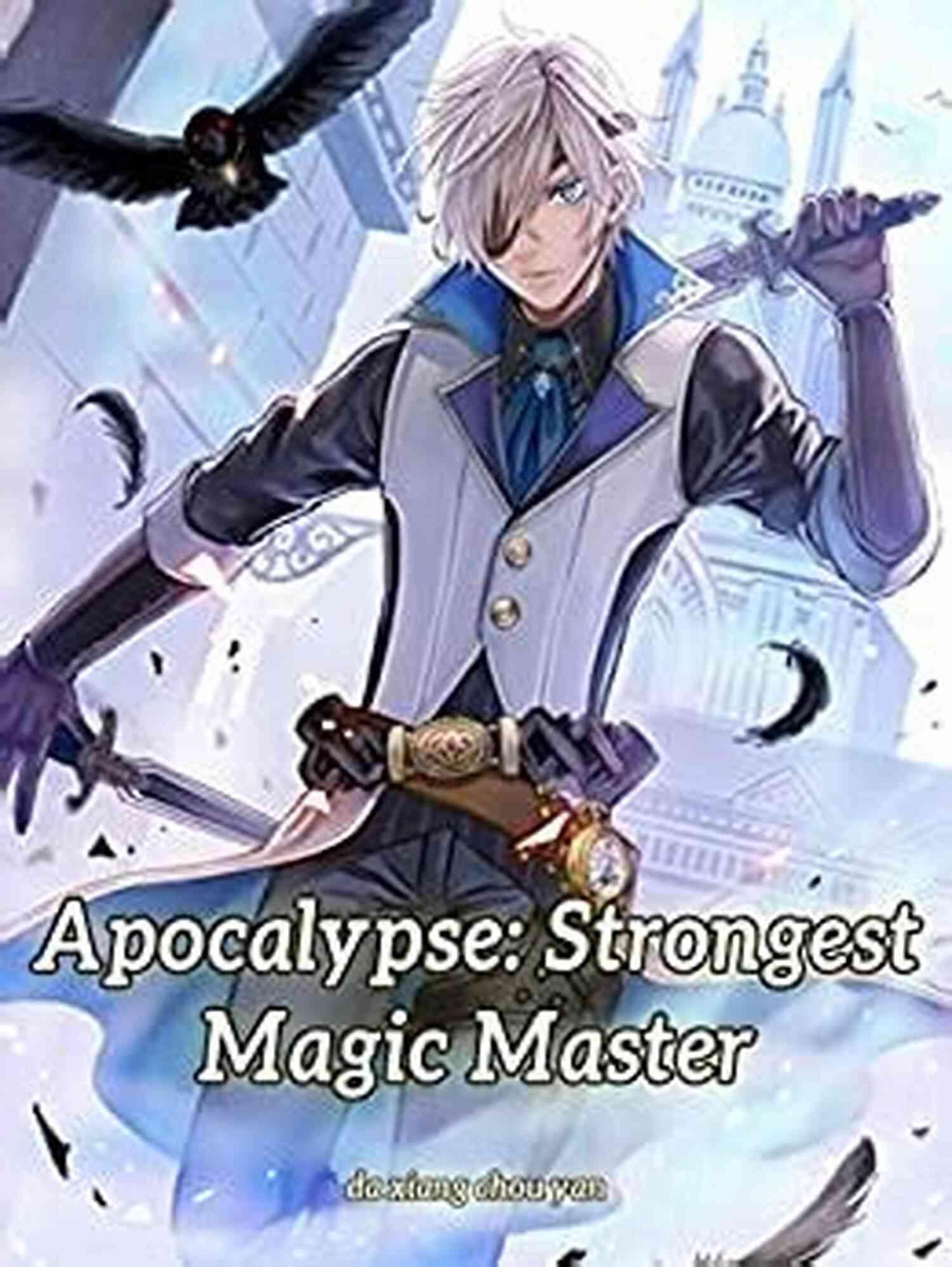 Apocalypse Strongest Magic Master Fantasy LitRPG System Vol. Apocalypse: Strongest Magic Master : Fantasy Litrpg System Vol 3
