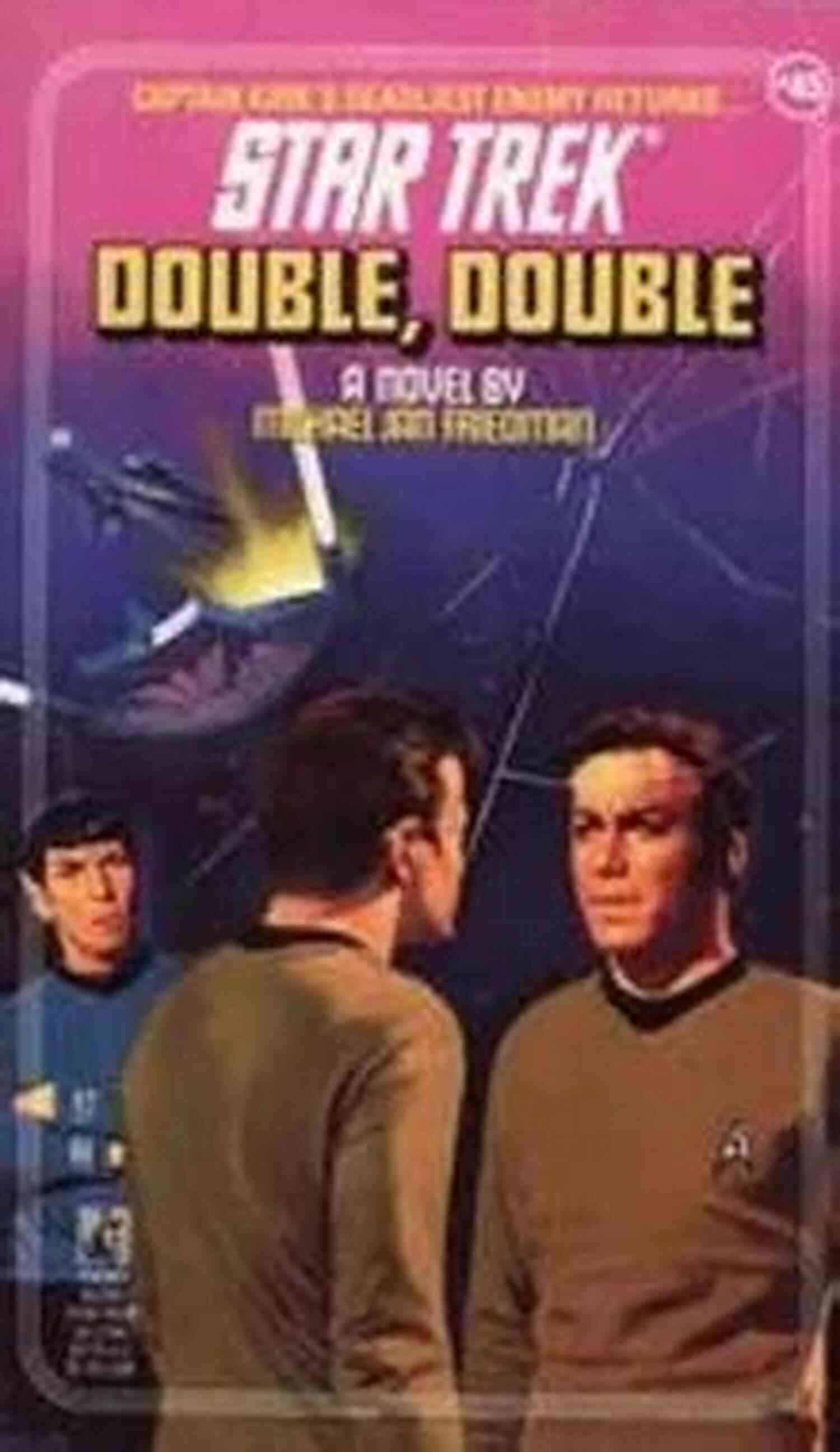 Double Double Star Trek The Original 45: Dive Into The Vintage Sci Fi Experience With Double The Fun Double Double (Star Trek: The Original 45)