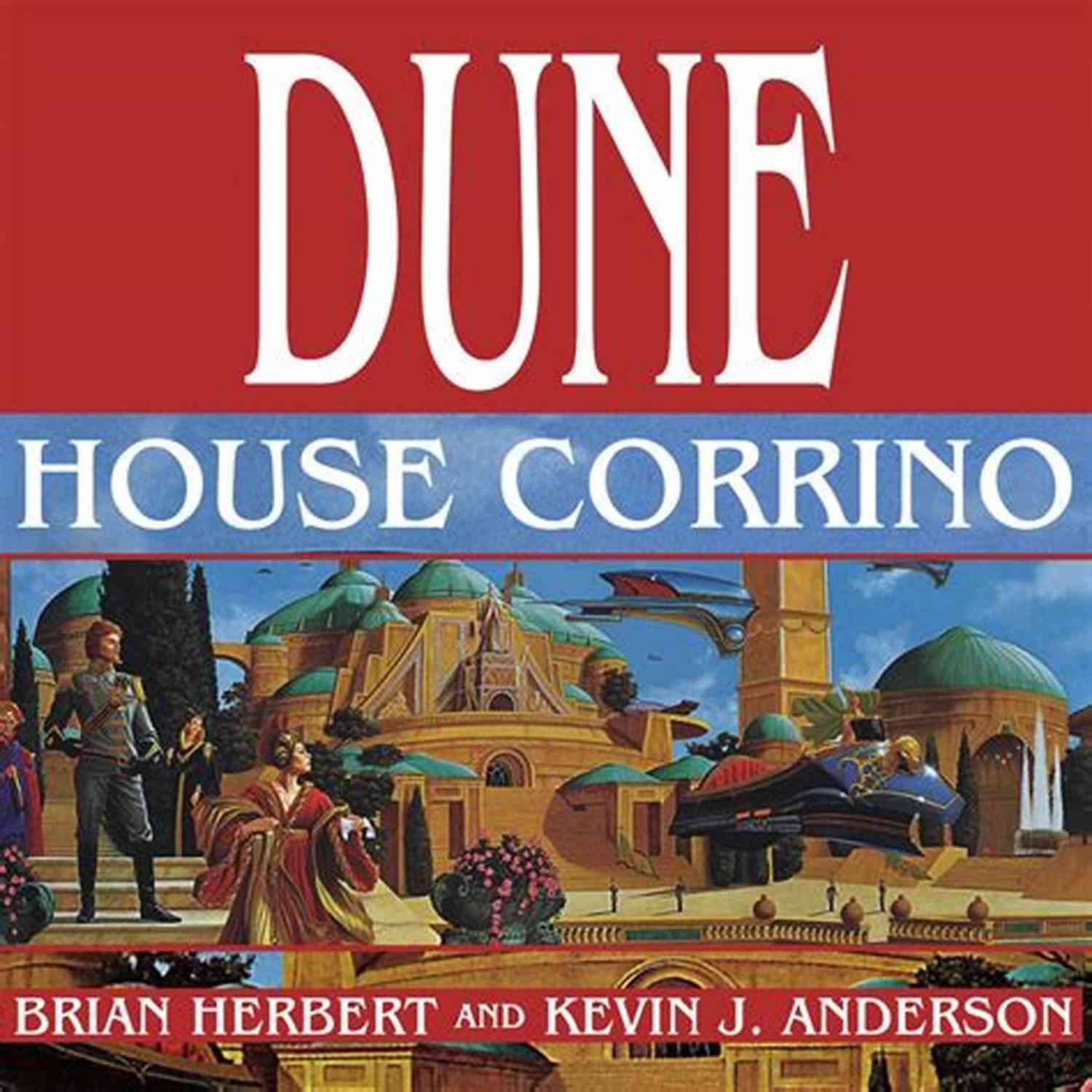 Dune House Corrino Book Cover Dune: House Corrino (Prelude To Dune 3)
