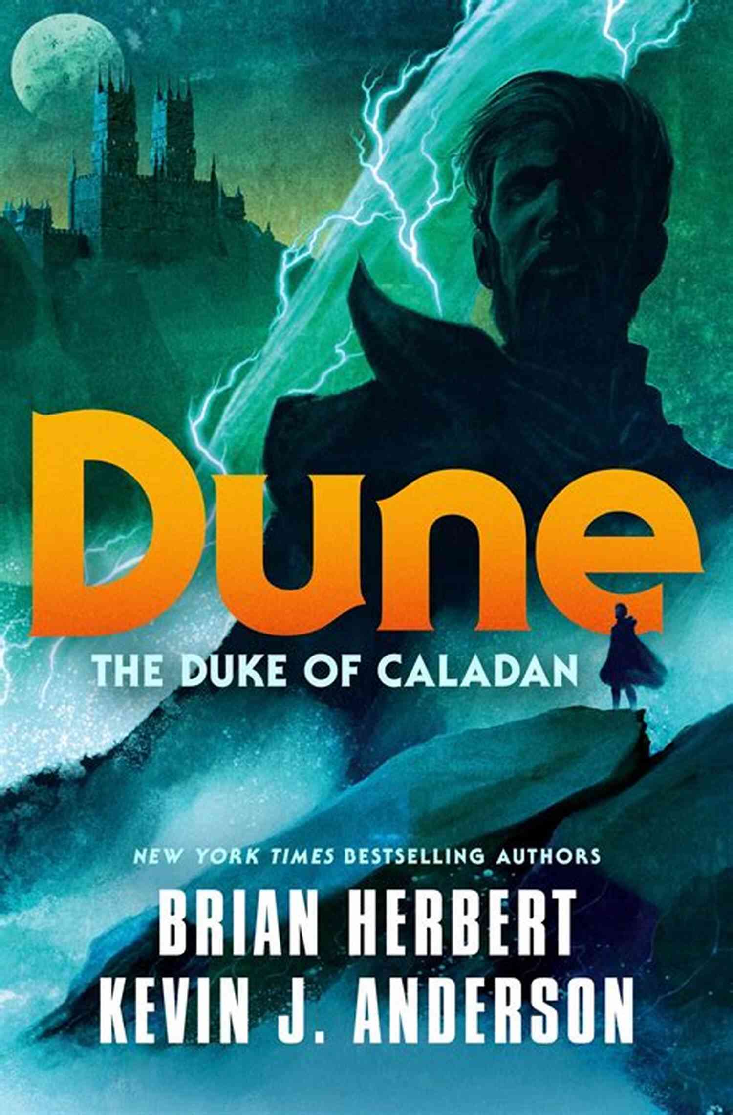 Dune: The Duke Of Caladan The Caladan Trilogy Dune: The Duke Of Caladan (The Caladan Trilogy 1)