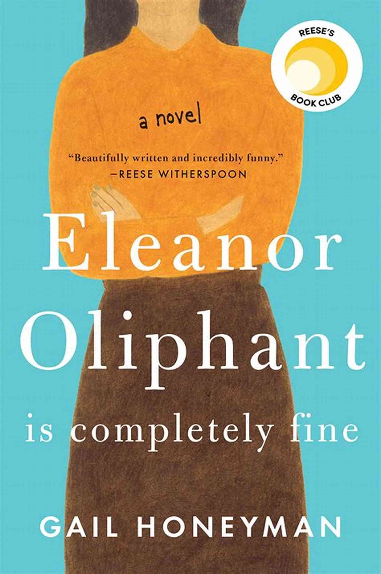 Eleanor Oliphant Is Completely Fine By Gail Honeyman J T Ellison In Order With Summaries And Checklist 2017: All Plus Standalone Novels Checklist With Summaries (Top Authors 3)