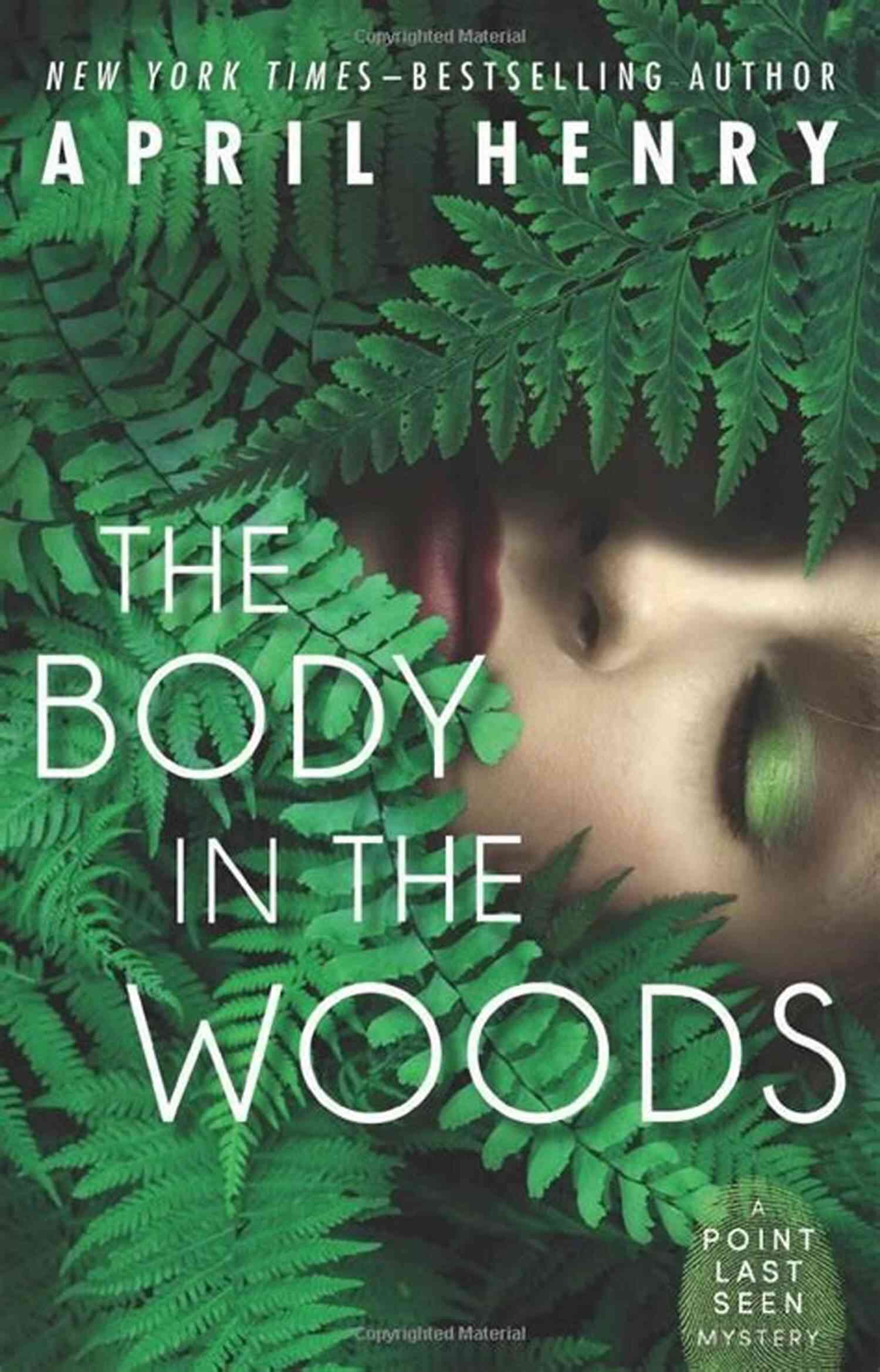 Eyes Of The Forest A Captivating Mystery Novel By April Henry Eyes Of The Forest April Henry